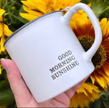 NEW!! GOOD MORNING SUNSHINE MUG