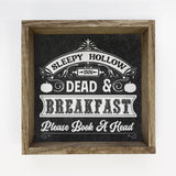 SLEEPY HOLLOW DEAD & BREAKFAST SIGN