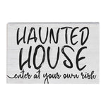 HAUNTED HOUSE SIGN